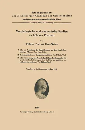 Troll / Weber |  Morphologische und anatomische Studien an höheren Pflanzen | Buch |  Sack Fachmedien