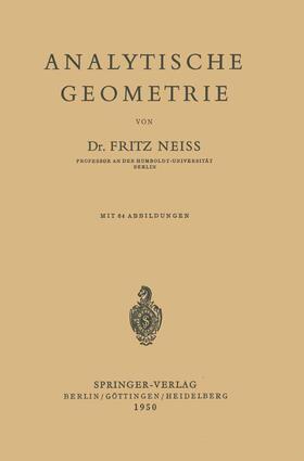 Neiss | Analytische Geometrie | Buch | 978-3-540-01487-4 | sack.de