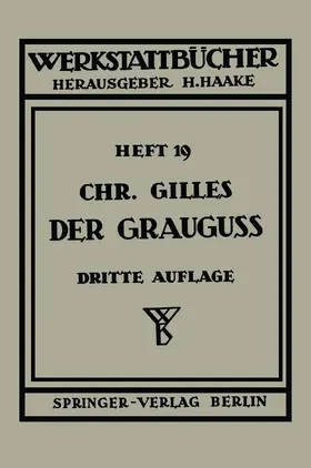 Gilles |  Der Grauguß | Buch |  Sack Fachmedien
