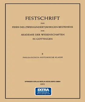 Bissing / Holtzmann / Thomas |  Festschrift zur Feier des Zweihundertjährigen Bestehens der Akademie der Wissenschaften in Göttingen | Buch |  Sack Fachmedien