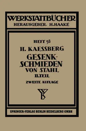 Kaessberg |  Gesenkschmieden von Stahl | Buch |  Sack Fachmedien