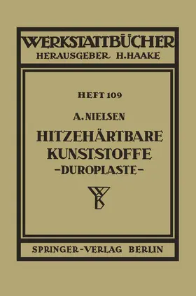 Nielsen | Hitzehärtbare Kunststoffe (Duroplaste) | Buch | 978-3-540-01668-7 | www.sack.de