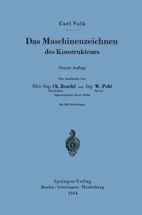 Volk / Bouche / Pohl |  Das Maschinenzeichnen des Konstrukteurs | Buch |  Sack Fachmedien
