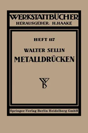 Sellin |  Metalldrücken | Buch |  Sack Fachmedien