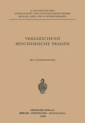 Roka / Kossel / Haldane |  Vergleichende Biochemische Fragen | Buch |  Sack Fachmedien
