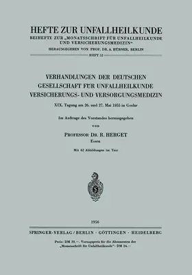 Herget |  Verhandlungen der Deutschen Gesellschaft für Unfallheilkunde Versicherungs- und Versorgungsmedizin | Buch |  Sack Fachmedien