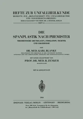 Blanke |  Die Spanplastik nach Phemister | Buch |  Sack Fachmedien