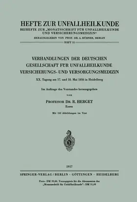 Herget |  Verhandlungen der Deutschen Gesellschaft für Unfallheilkunde, Versicherungs- und Versorgungsmedizin | Buch |  Sack Fachmedien