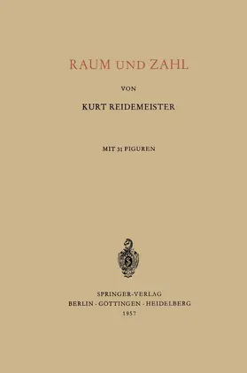 Reidemeister |  Raum und Zahl | Buch |  Sack Fachmedien