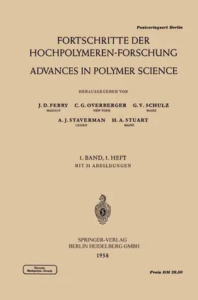 Ferry / Overberger / Schulz |  Fortschritte der Hochpolymeren-Forschung / Advances in Polymer Science | Buch |  Sack Fachmedien