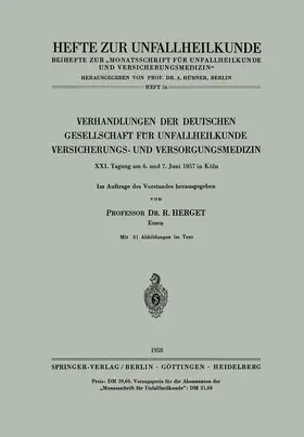 Herget |  Verhandlungen der Deutschen Gesellschaft für Unfallheilkunde, Versicherungs- und Versorgungsmedizin | Buch |  Sack Fachmedien