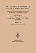 Zutt / Kulenkampff |  Das Paranoide Syndrom in Anthropologischer Sicht | Buch |  Sack Fachmedien