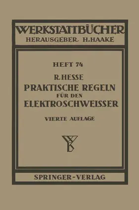 Hesse |  Praktische Regeln für den Elektroschweißer | Buch |  Sack Fachmedien