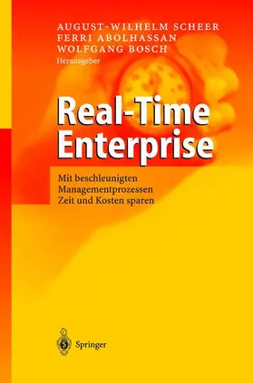 Scheer / Bosch / Abolhassan |  Real-Time Enterprise | Buch |  Sack Fachmedien