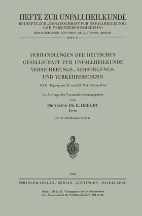 Herget |  Verhandlungen der Deutschen Gesellschaft für Unfallheilkunde Versicherungs-, Versorgungs- und Verkehrsmedizin | Buch |  Sack Fachmedien