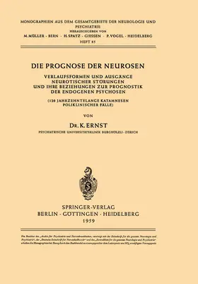 Ernst |  Die Prognose der Neurosen | Buch |  Sack Fachmedien