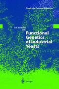 de Winde |  Functional Genetics of Industrial Yeasts | Buch |  Sack Fachmedien