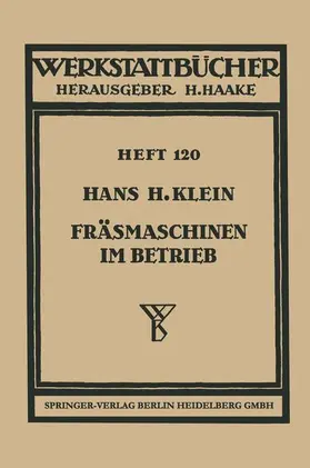 Klein |  Fräsmaschinen im Betrieb | Buch |  Sack Fachmedien