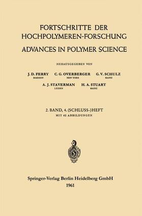 Ferry / Overberger / Stuart |  Advances in Polymer Science  / Fortschritte der Hochpolymeren-Forschung | Buch |  Sack Fachmedien