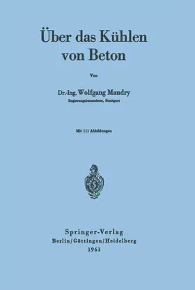 Mandry |  Über das Kühlen von Beton | Buch |  Sack Fachmedien