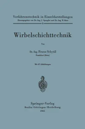 Schytil | Wirbelschichttechnik | Buch | 978-3-540-02763-8 | www.sack.de