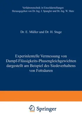 Stage / Müller |  Experimentelle Vermessung von Dampf-Flüssigkeits-Phasengleichgewichten | Buch |  Sack Fachmedien
