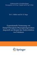 Stage / Müller |  Experimentelle Vermessung von Dampf-Flüssigkeits-Phasengleichgewichten | Buch |  Sack Fachmedien