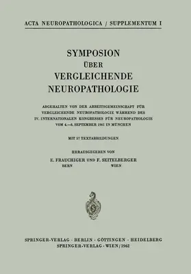 Frauchiger / Seitelberger |  Symposion Über Vergleichende Neuropathologie | Buch |  Sack Fachmedien