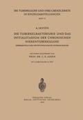 Jansen |  Die Tuberkelbakteriurie und das Initialstadium der Chronischen Nierentuberkulose | Buch |  Sack Fachmedien