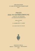 Lundt / Anders |  Praxis der Pockenbekämpfung | Buch |  Sack Fachmedien
