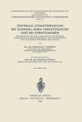 Frowein |  Zentrale Atemstörungen bei Schädel-Hirn-Verletzungen und bei Hirntumoren | Buch |  Sack Fachmedien