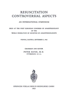 Safar |  Resuscitation Controversial Aspects | Buch |  Sack Fachmedien