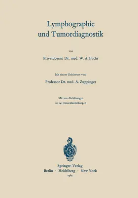 Fuchs |  Lymphographie und Tumordiagnostik | Buch |  Sack Fachmedien