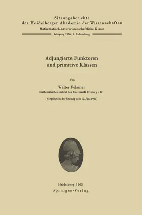 Felscher |  Adjungierte Funktoren und primitive Klassen | Buch |  Sack Fachmedien