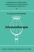 Lang / Halmagyi / Frey |  Infusionstherapie | Buch |  Sack Fachmedien