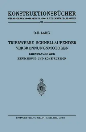 Lang | Triebwerke schnellaufender Verbrennungsmotoren | Buch | 978-3-540-03587-9 | www.sack.de