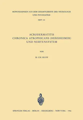 Hopf |  Acrodermatitis Chronica Atrophicans (Herxheimer) und Nervensystem | Buch |  Sack Fachmedien
