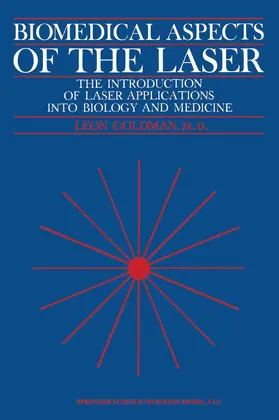 Goldman |  Biomedical Aspects of the Laser | Buch |  Sack Fachmedien
