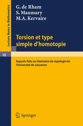Rham / Maumary / Kervaire |  Torsion et Type Simple d'Homotopie | Buch |  Sack Fachmedien