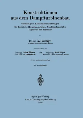 Loschge | Konstruktionen aus dem Dampfturbinenbau | Buch | 978-3-540-03923-5 | www.sack.de