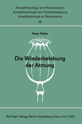 Nolte |  Die Wiederbelebung der Atmung | Buch |  Sack Fachmedien