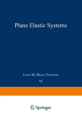 Milne-Thomson |  Plane Elastic Systems | Buch |  Sack Fachmedien
