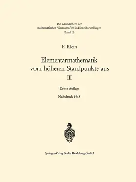Klein | Elementarmathematik vom höheren Standpunkte aus, III | Buch | 978-3-540-04128-3 | www.sack.de