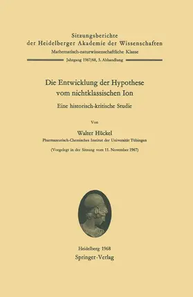Hückel |  Die Entwicklung der Hypothese vom nichtklassischen Ion | Buch |  Sack Fachmedien