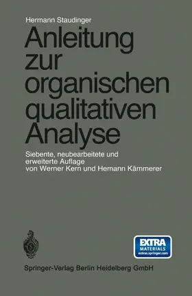 Staudinger / Kern / Kämmerer |  Anleitung zur organischen qualitativen Analyse | Buch |  Sack Fachmedien