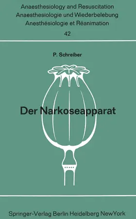 Schreiber |  Der Narkoseapparat | Buch |  Sack Fachmedien