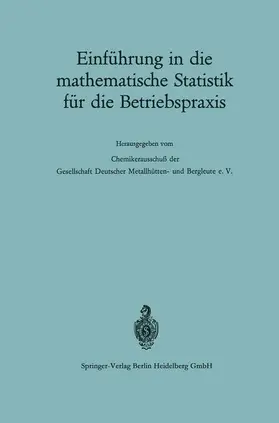 Kraft / Zettler / Spitzer |  Einführung in die mathematische Statistik für die Betriebspraxis | Buch |  Sack Fachmedien