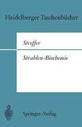 Streffer |  Strahlen-Biochemie | Buch |  Sack Fachmedien