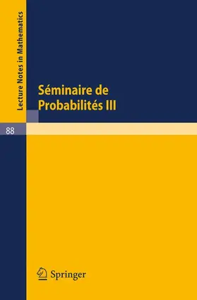 Dold / Eckmann |  Séminaire de Probabilités III | Buch |  Sack Fachmedien