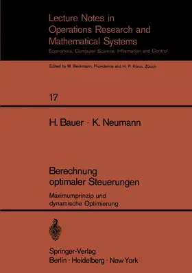 Bauer / Neumann |  Berechnung optimaler Steuerungen | Buch |  Sack Fachmedien